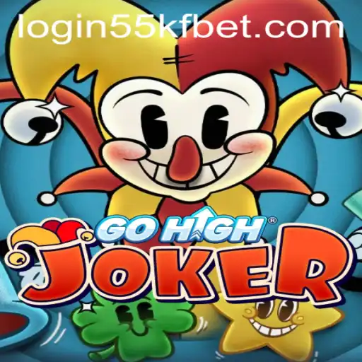 Exploring the Addictive World of GoHighJoker and How to Access 55kfbet PH Login