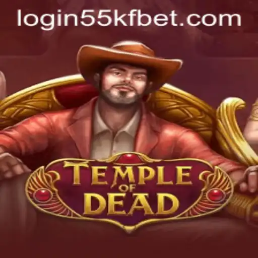 Exploring the Enchanting World of TempleofDead and 55kfbet PH Login
