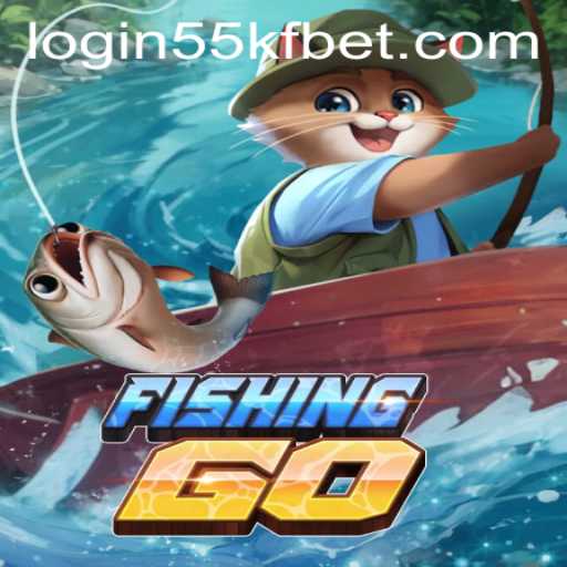 Exploring the Thrills of FishingGO and Accessing the Game via 55kfbet PH Login