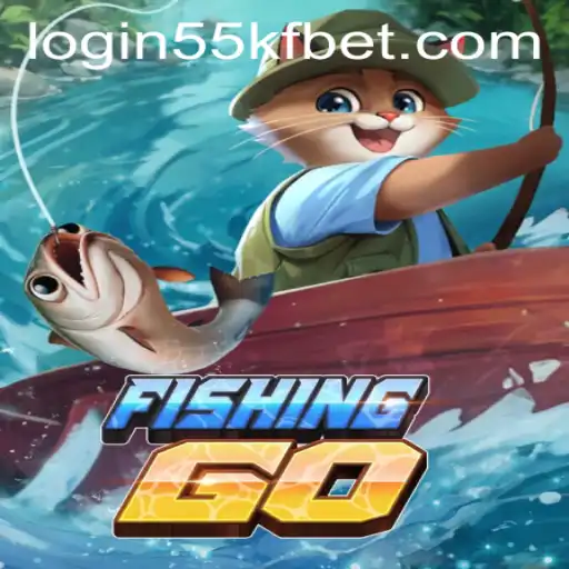 Exploring the Thrills of FishingGO and Accessing the Game via 55kfbet PH Login