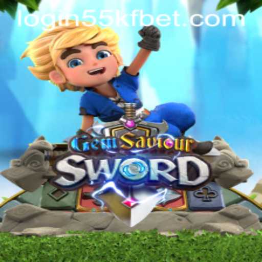 Discover the Dazzling World of GemSaviourSword and the Thrills of 55kfbet PH Login