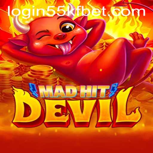 MadHitDevil: An Immersive Gaming Experience with 55kfbet PH Login