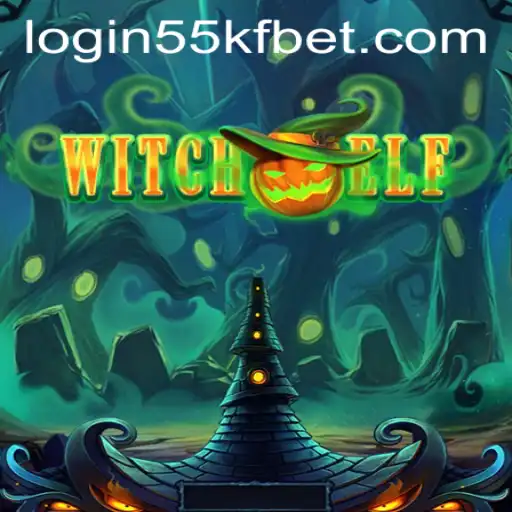 Exploring the Enchanting World of WitchElf and 55kfbet PH Login